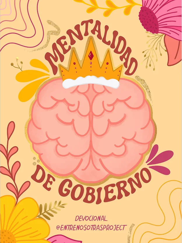 MENTALIDAD DE GOBIERNO/ Devocional digital